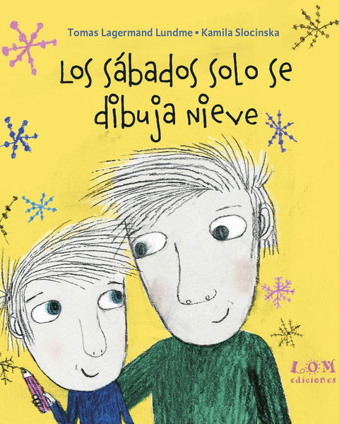 LOS SABADOS SOLO SE DIBUJA NIEVE