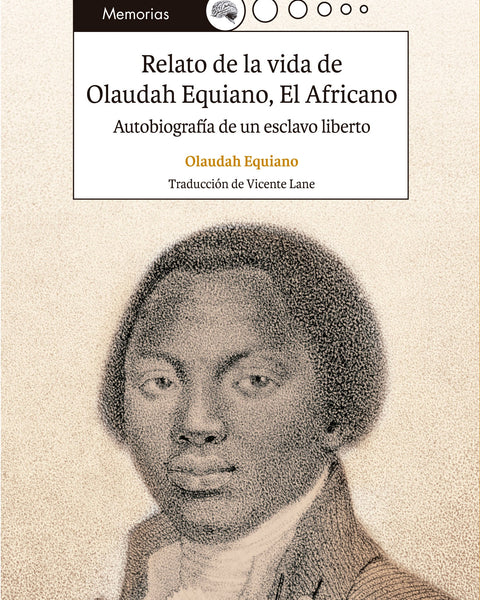 RELATO DE LA VIDA DE OLAUDAH EQUIANO EL AFRICANO