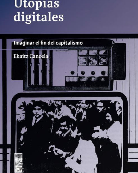 UTOPIAS DIGITALES