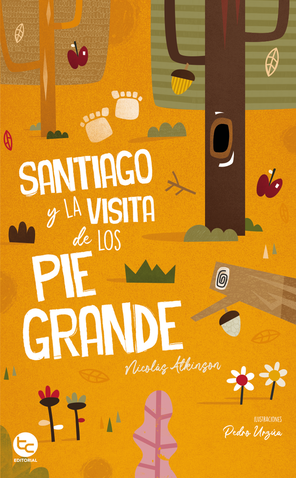 SANTIAGO Y LA VISITA DE LOS PIE GRANDE