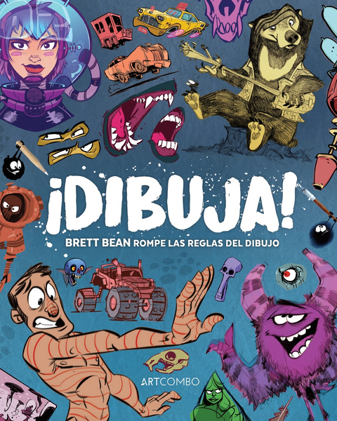 DIBUJA. BRETT BEAN ROMPE LAS REGLAS DEL DIBUJO( ARTCOMBO )