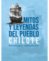 MITOLOGIA Y LEYENDAS DEL PUEBLO CHILOTE