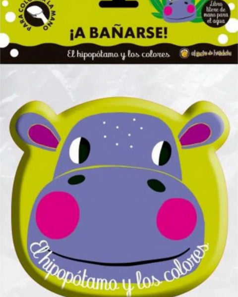 A BAÑARSE! - EL HIPOPOTAMO Y LOS COLORES