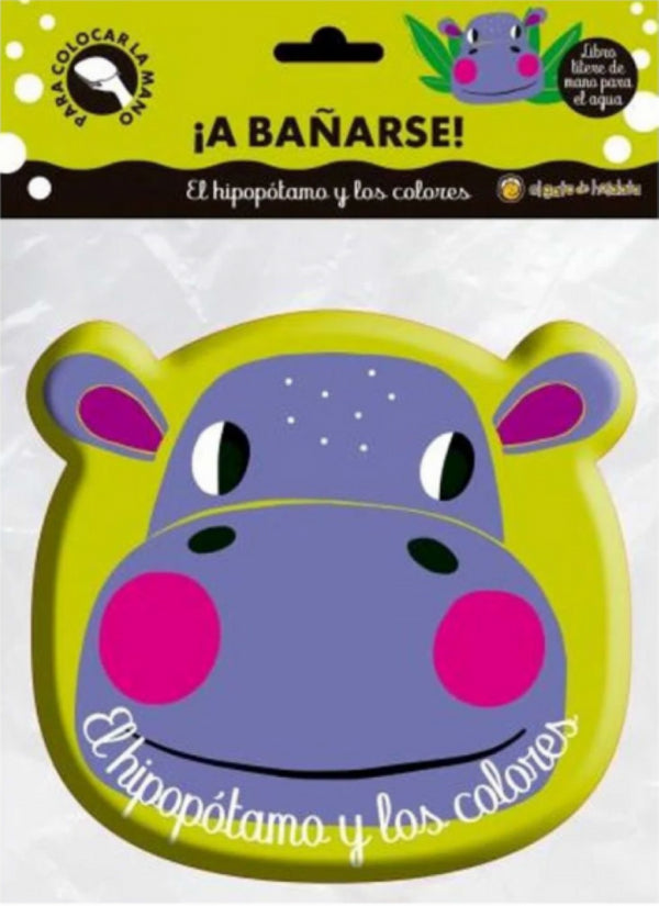 A BAÑARSE! - EL HIPOPOTAMO Y LOS COLORES