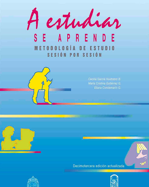 A Estudiar Se Aprende - Metodologia De Estudio