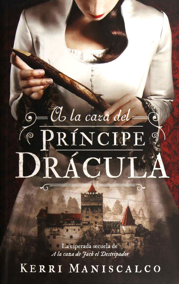 A LA CAZA DEL PRINCIPE DRACULA II