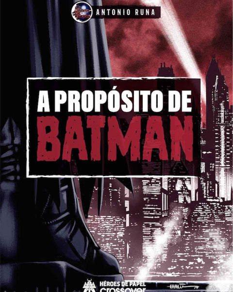 A PROPOSITO DE BATMAN