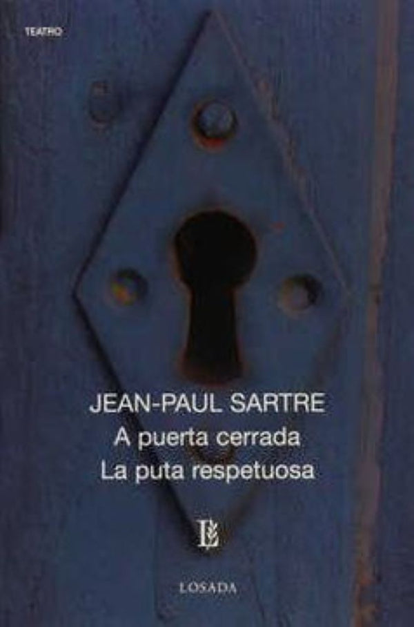 A PUERTA CERRADA LA PUTA RESPETUOSA