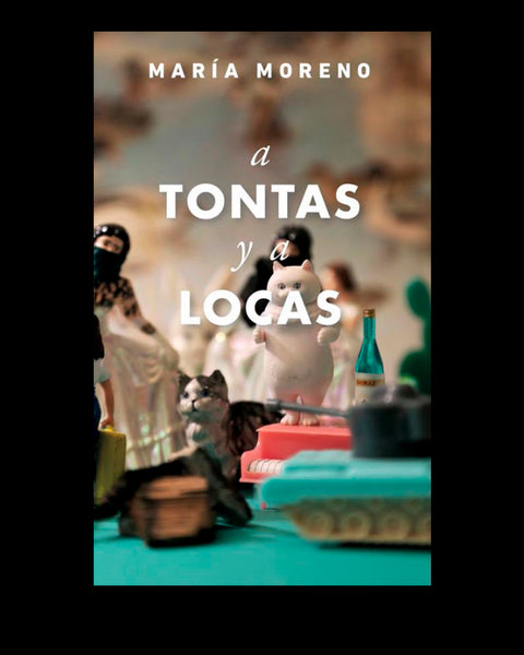 A TONTA Y A LOCAS