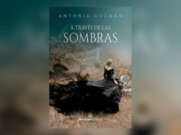 A TRAVES DE LAS SOMBRAS