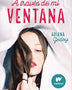 A TRAVES DE MI VENTANA