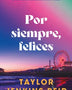 FELICES POR SIEMPRE