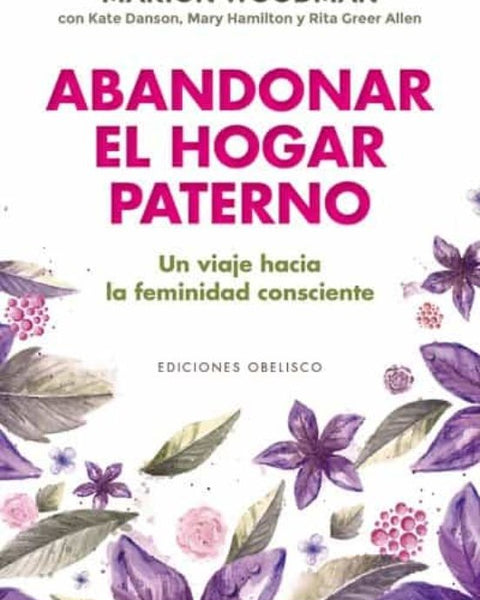 ABANDONAR EL HOGAR PATERNO