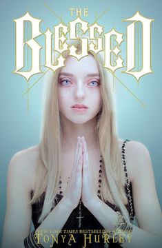 THE BLESSED. LAS BENDECIDAD