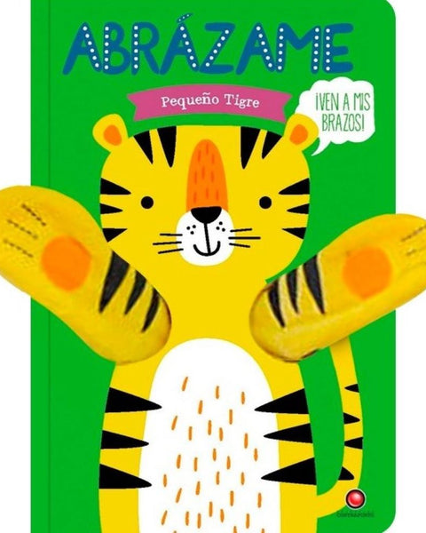 abrazame - PEQUEÑO TIGRE