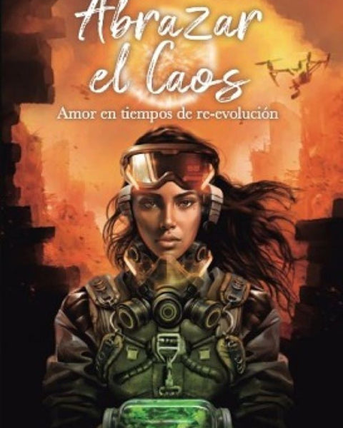 ABRAZAR EL CAOS