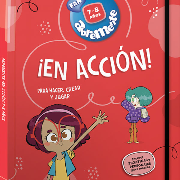 ABREMENTE ¡EN ACCIÓN! 7-8 AÑOS