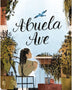ABUELA AVE