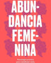ABUNDANCIA FEMENINA