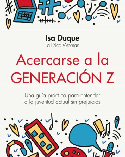 ACERCARSE A LA GENERACIÓN Z