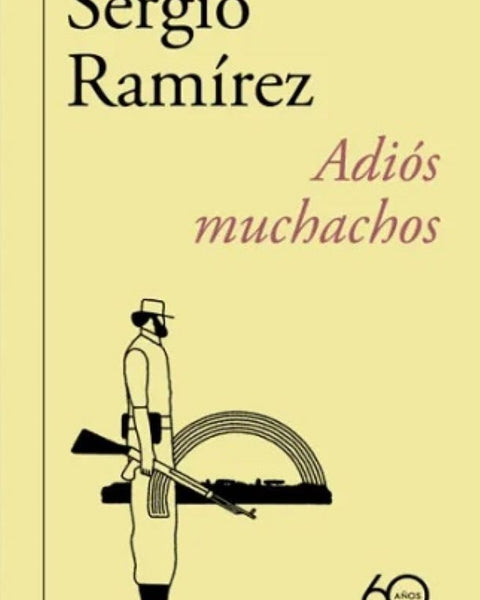 ADIOS MUCHACHOS - 60 ANIVERSARIO