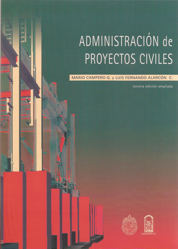 Administracion De Proyectos Civiles 3º Edicion