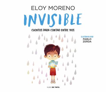 INVISIBLE (CUENTOS PARA CONTAR ENTRE DOS (NUBE DE TINTA)