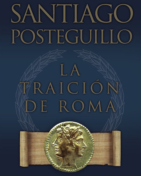 AFRICANUS 3. LA TRAICION DE ROMA