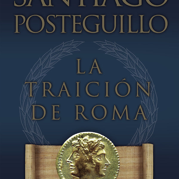 AFRICANUS 3. LA TRAICION DE ROMA