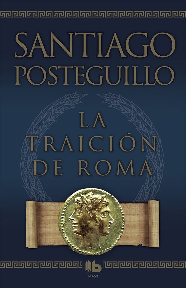 AFRICANUS 3. LA TRAICION DE ROMA