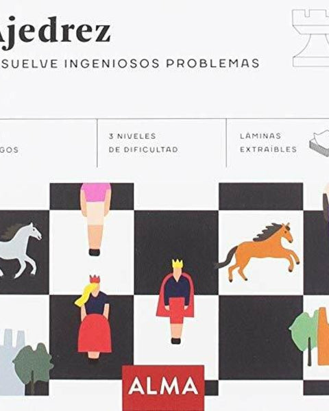 AJEDREZ. RESUELVE INGENIOSOS PROBLEMAS