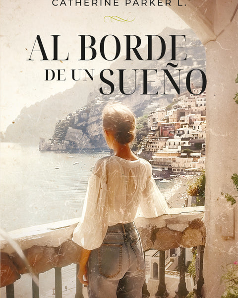 AL BORDE DE UN SUEÑO