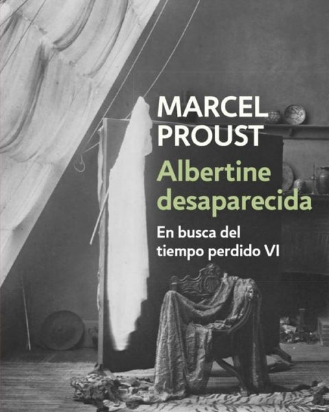 ALBERTINE DESAPARECIDA EN BUSCA DEL TIEMPO PERDIDO VI