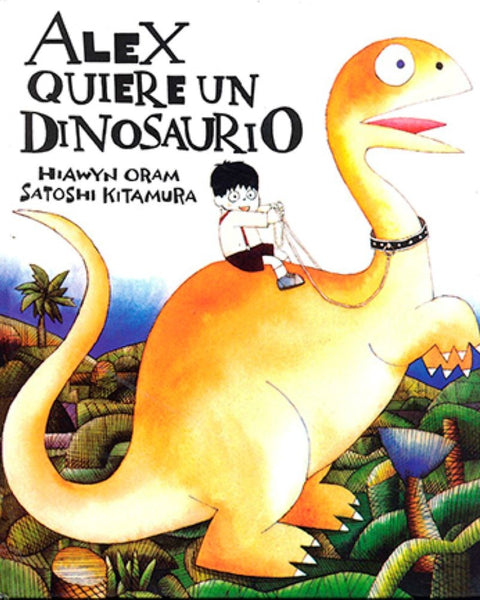 ALEX QUIERE UN DINOSAURIO