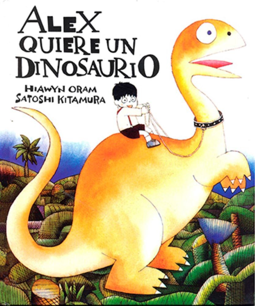 ALEX QUIERE UN DINOSAURIO