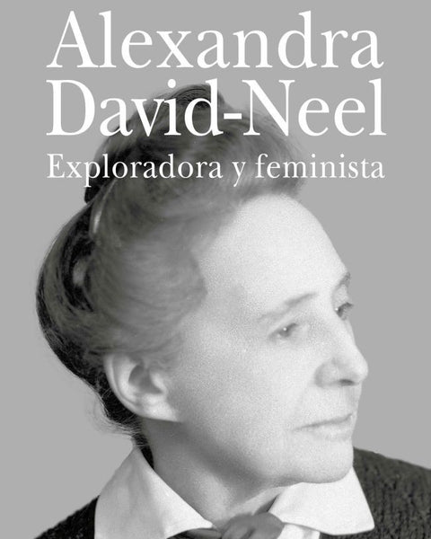 ALEXANDRA DAVID-NEEL