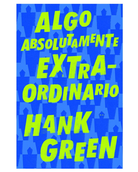 ALGO ABSOLUTAMENTE EXTRAORDINARIO