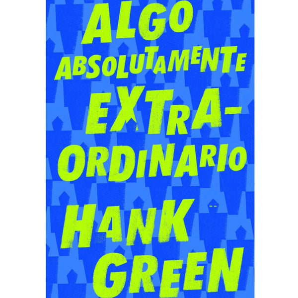 ALGO ABSOLUTAMENTE EXTRAORDINARIO