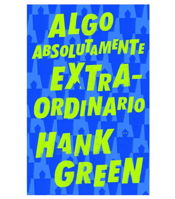 ALGO ABSOLUTAMENTE EXTRAORDINARIO