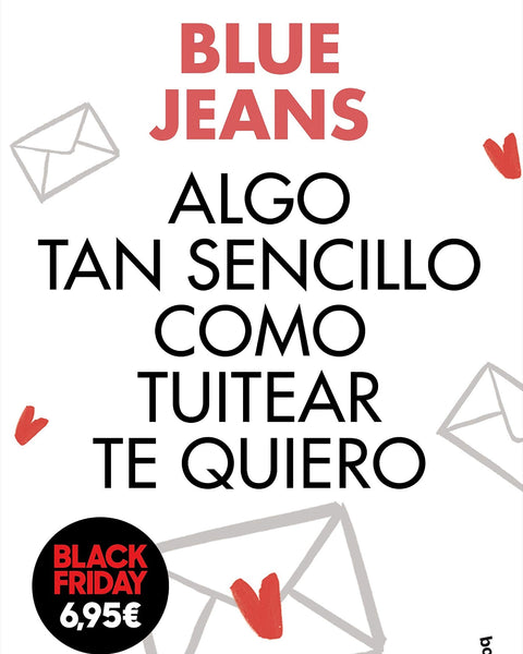 ALGO TAN SENCILLO COMO TUITEAR TE QUIERO