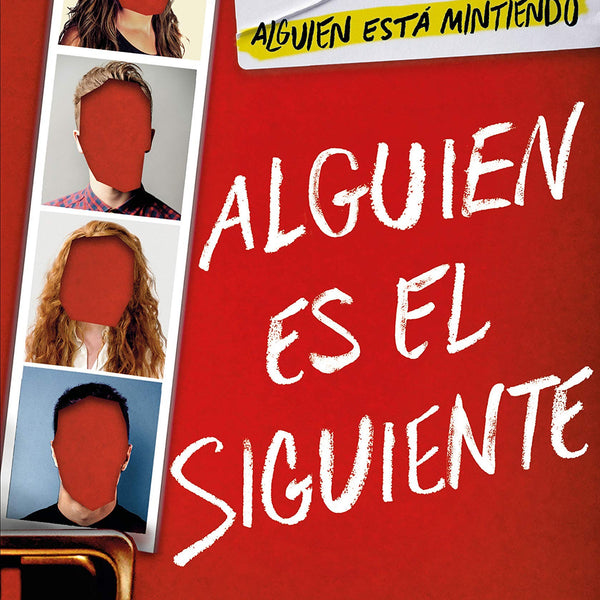 ALGUIEN ES EL SIGUIENTE (ALGUIEN ESTA MINTIENDO 2)