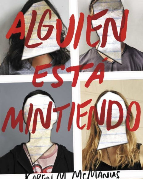 ALGUIEN ESTA MINTIENDO (ALGUIEN ESTA MINTIENDO 1)