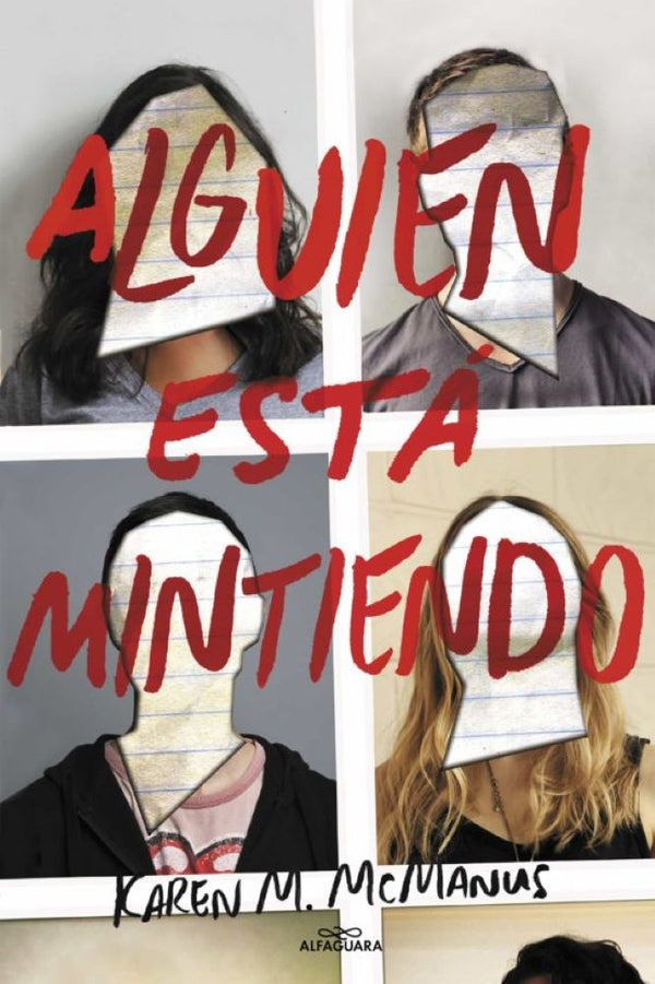 ALGUIEN ESTA MINTIENDO (ALGUIEN ESTA MINTIENDO 1)