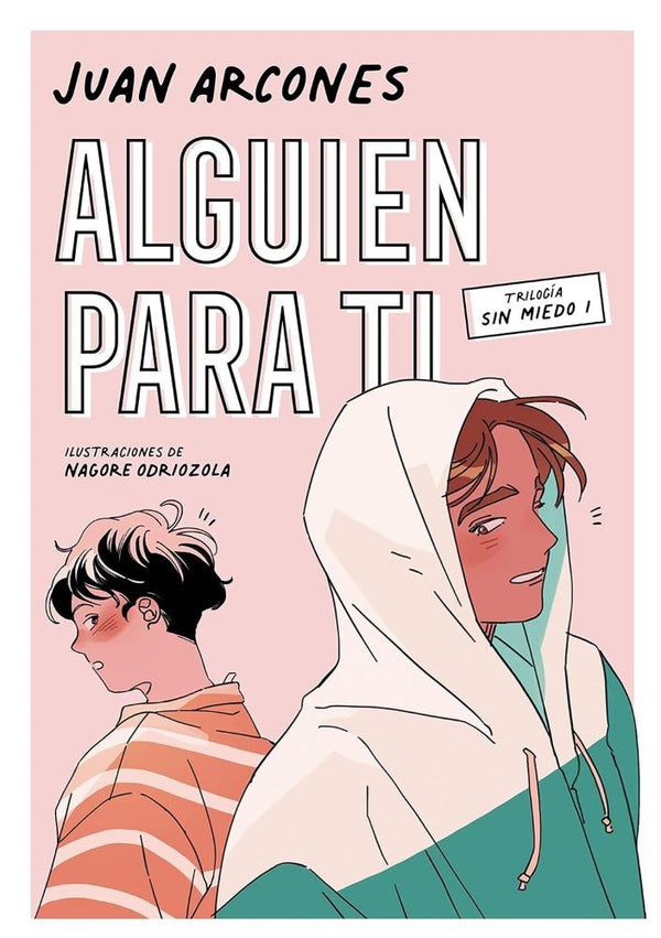 ALGUIEN PARA TI (SIN MIEDO 1)