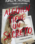 ALGUIEN TIENE UN SECRETO