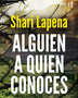 ALGUIEN A QUIEN CONOCES