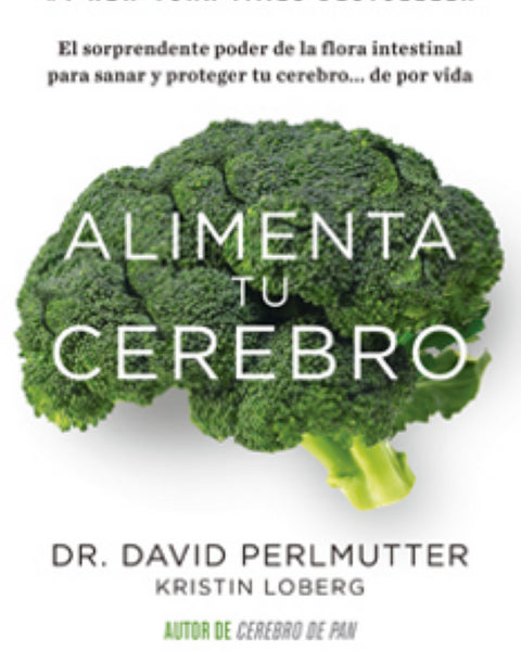 ALIMENTA TU CEREBRO