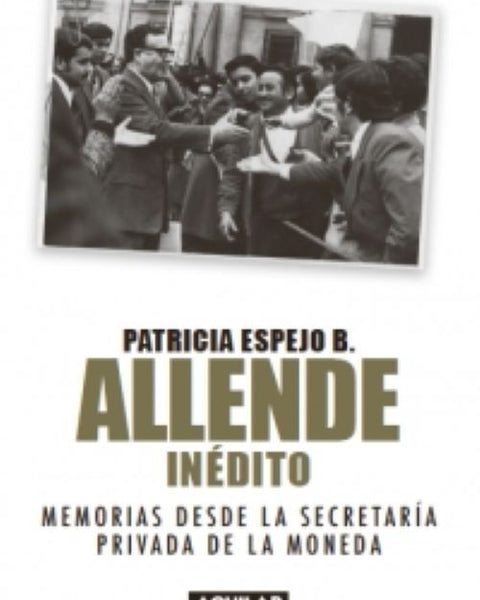 ALLENDE (PATRICIA ESPEJO)