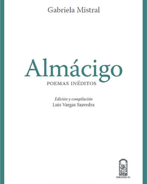 Almácigo. Poemas Inéditos
