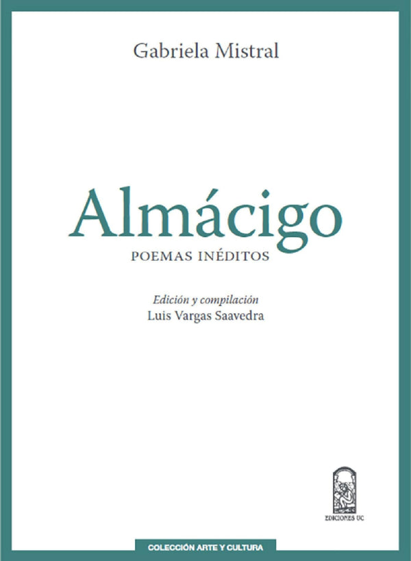 Almácigo. Poemas Inéditos